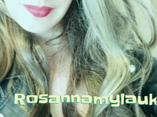 Rosannamylauk