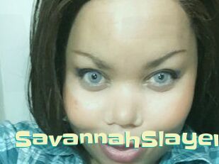 SavannahSlayer