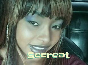 Secreat