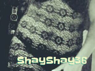 ShayShay36