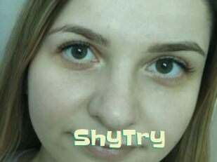 ShyTry