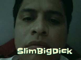 SlimBigDick