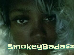 SmokeyBadasz