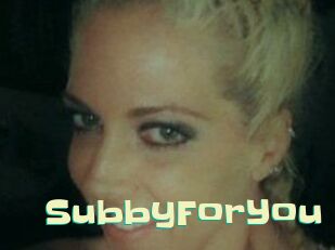 SubbyForYou