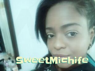 SweetMichife