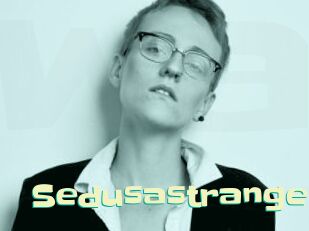 Sedusastrange