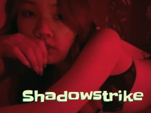 Shadowstrike