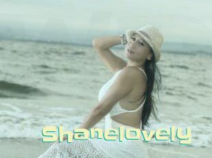 Shanelovely