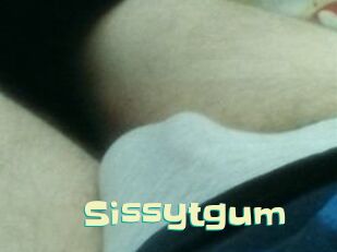 Sissytgum