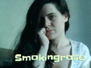 Smokingrose