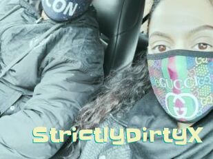 StrictlyDirtyX