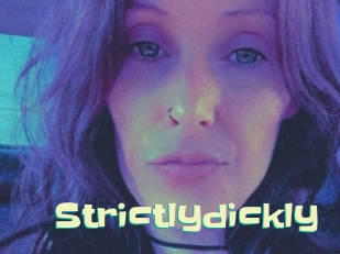 Strictlydickly