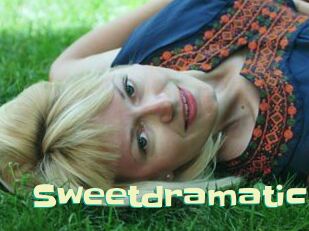 Sweetdramatic