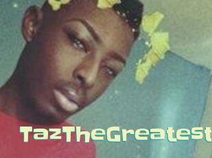 TazTheGreatest