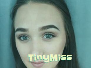 TinyMiss