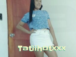 Tatiihotxxx