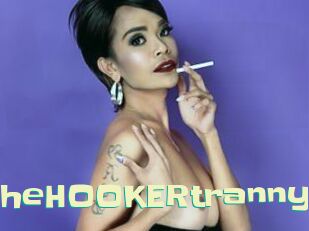 TheHOOKERtranny