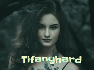 Tifanyhard