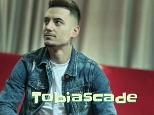 Tobiascade