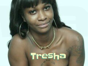 Tresha