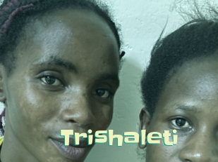 Trishaleti