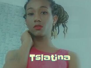 Tslatina