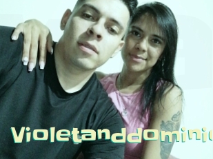 Violetanddominic