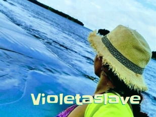 Violetaslave