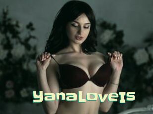 YanaLoveIs