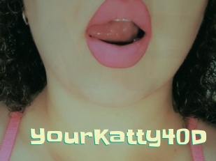 YourKatty40D